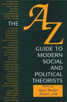 The A-Z guide to modern social and political theorists