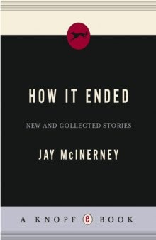 How It Ended: New and Collected Stories (Vintage Contemporaries)