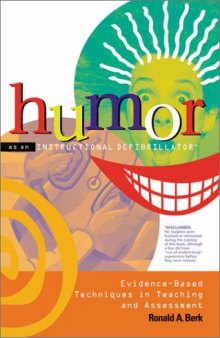 Humor as an Instructional Defibrillator: Evidence-Based Techniques in Teaching and Assessment