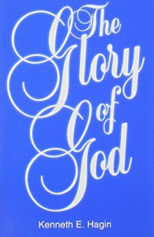 The glory of God