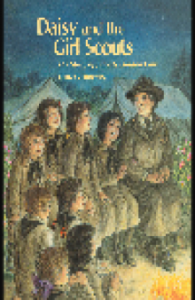 Daisy and the Girl Scouts. The Story of Juliette Gordon Low