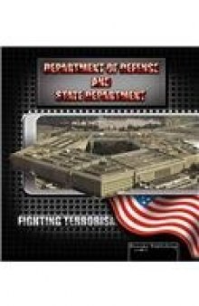 Department of Defense and State Department  
