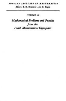 Mathematical problems and puzzles from the Polish mathematical olympiads