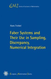 Faber systems and their use in sampling, discrepancy, numerical integration