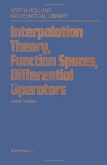 Interpolation Theory, Function Spaces, Differential Operators