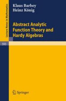 Abstract Analytic Function Theory and Hardy Algebras