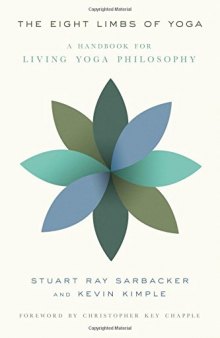 The eight limbs of yoga : a handbook for living yoga philosophy