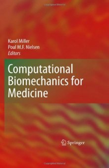 Computational Biomechanics for Medicine