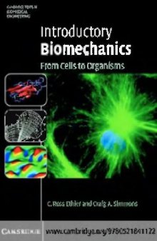 Introductory Biomechanics - From Cells to Organisms