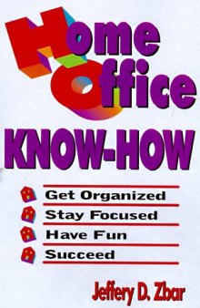 Home office know-how