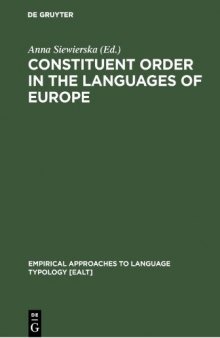 Eurotyp: Typology of Languages in Europe, Volume 1: Constituent Order in the Languages of Europe