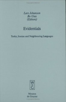 Evidentials: Turkic, Iranian and Neighbouring Languages