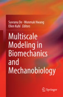 Multiscale Modeling in Biomechanics and Mechanobiology