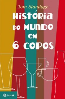 História do mundo em 6 copos