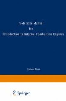 Solutions Manual for Introduction to Internal Combustion Engines