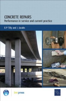 Concrete Repairs: Performance in Service and Current Practice (EP 79)