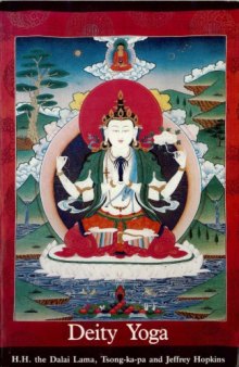 Deity Yoga: in Action and Performance Tantra