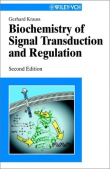 Biochemistry of Signal Transduction and Regulation, 2nd Edition