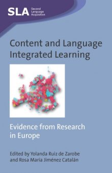Content and Language Integrated Learning: Evidence from Research in Europe (Second Language Acquisition)