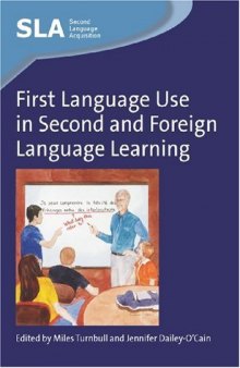 First Language Use in Second and Foreign Language Learning 