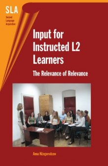 Input for Instructed L2 Learners: The Relevance of Relevance