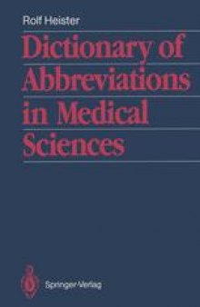 Dictionary of Abbreviations in Medical Sciences: With a list of the most important medical and scientific journals and their traditional abbreviations