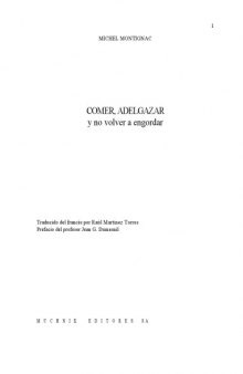 Comer, Adelgazar - Y No Volver a Engordar (Spanish Edition)