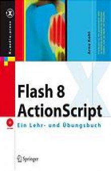 ActionScript 2: Ein Lehr- und Übungsbuch