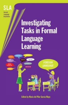 Investigating Tasks in Formal Language Learning (Second Language Acquisition)