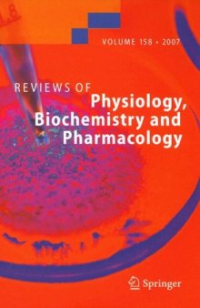 Reviews of Physiology, Biochemistry and Pharmacology, Vol. 158