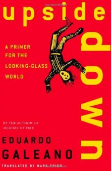 Upside Down: A Primer for the Looking-Glass World