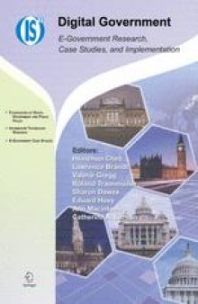 Digital Government: E-Government Research, Case Studies, and Implementation