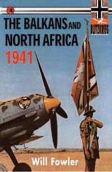 BLITZKRIEG 4 : THE BALKANS AND NORTH AFRICA 1941