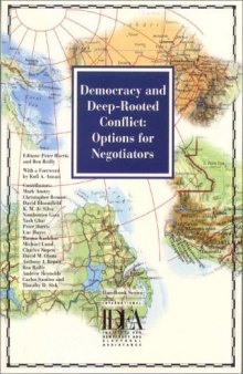 Democracy and Deep-Rooted Conflict: Options for Negotiators