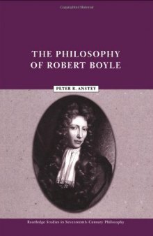 The Philosophy of Robert Boyle  