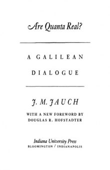 Are quanta real? : A Galilean dialogue
