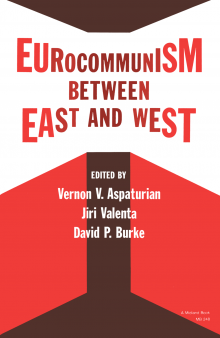 Eurocommunism between East and West