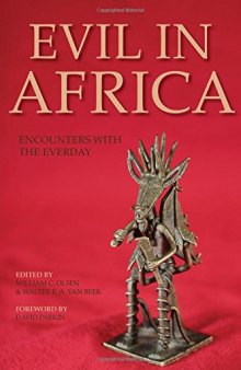 Evil in Africa: Encounters with the Everyday