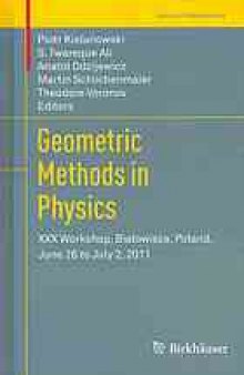 Geometric methods in physics