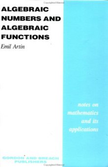 Algebraic Numbers and Algebraic Functions