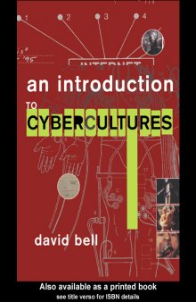 An introduction to cybercultures