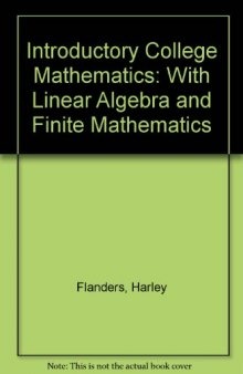 Introductory college mathematics; with linear algebra and finite mathematics