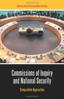 Commissions of Inquiry and National Security: Comparative Approaches (Praeger Security International)  
