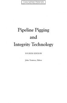 Pipeline pigging and integrity technology