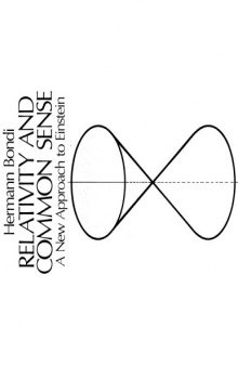 Relativity and common sense, a new approach to Einstein