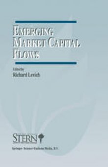 Emerging Market Capital Flows: Proceedings of a Conference held at the Stern School of Business, New York University on May 23–24, 1996
