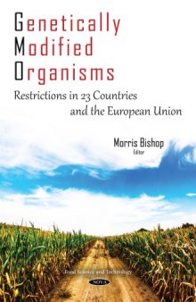 Genetically modified organisms : restrictions in 23 countries and the European Union