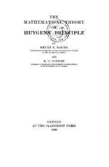 The Mathematical Theory of Huygence' Principle