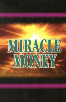 Miracle money