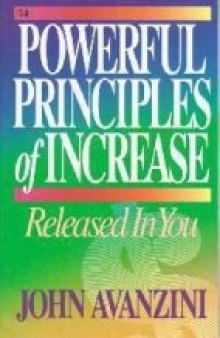 Powerful principles of increase